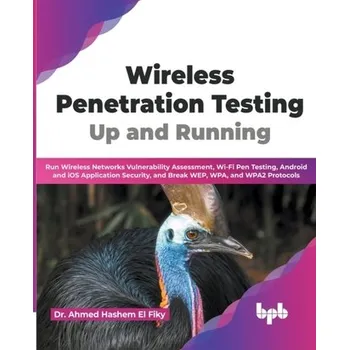 Technika Wireless Penetration Testing: Up and Running - El Fiky, Ahmed Hashem