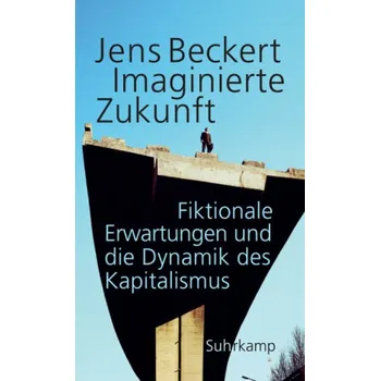 Učebnice Imaginierte Zukunft - Beckert, Jens