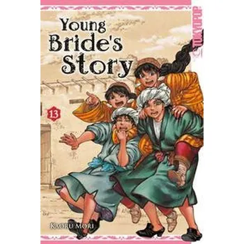Komiks pro dospělé Young Bride's Story 13 - Mori, Kaoru