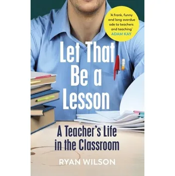 Let That Be a Lesson - Jacob Wilson, Ryan Lowery [EN] (2022, Brožovaná, Vintage Publishing)