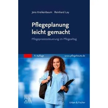 Pflegeplanung leicht gemacht - Kreikenbaum, Jens [DE] (2022, Brožovaná, Urban & Fischer/Elsevier)