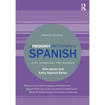 A Frequency Dictionary of Spanish - Davies, A. Mark