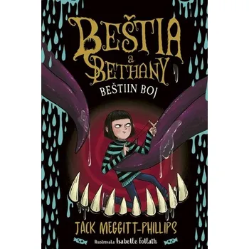 Beštia a Bethany 3: Beštiin boj - Meggitt-Phillips, Jack