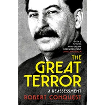 Populárně naučná literatura pro dospělé The Great Terror - Robert Conquest