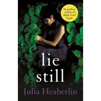 Lie Still - Heaberlin Julia