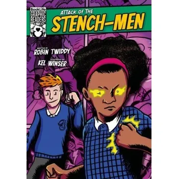 Attack of the Stench-Men - TWIDDY, ROBIN