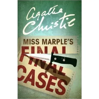 Miss Marple's Final Cases - Christie, Agatha