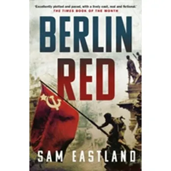 Berlin Red - Sam Eastland