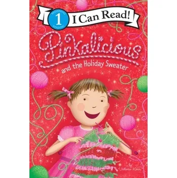 Pinkalicious and the Holiday Sweater - Kann, Victoria