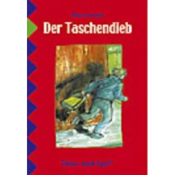 Německý jazyk Der Taschendieb, Schulausgabe - Hooft, Mieke van