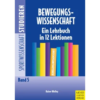 Bewegungswissenschaft - Wollny, Rainer