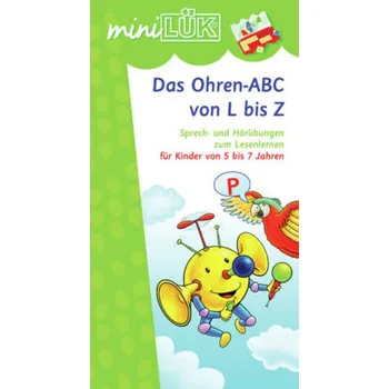 Předškolní výuka Das Ohren-ABC von L bis Z - Junga, Michael
