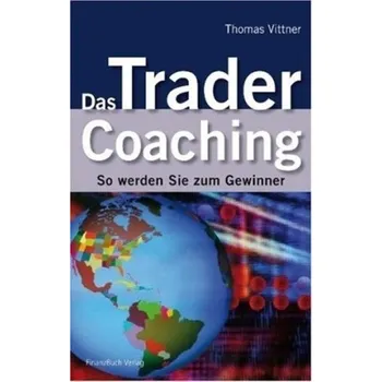 Populárně naučná literatura pro dospělé Das Trader Coaching - Vittner, Thomas