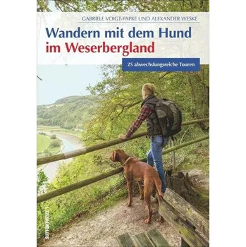 Cestování Wandern mit dem Hund im Weserbergland - Voigt-Papke, Gabriele
