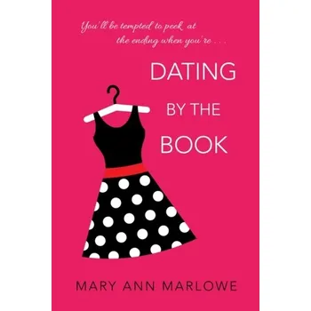 Dating by the Book - Marlowe, Mary Ann