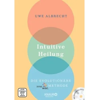 Intuitive Heilung, m. DVD - Albrecht, Uwe