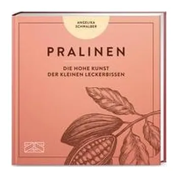 Pralinen - Schwalber, Angelika