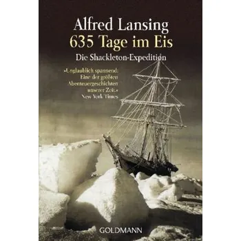 Příroda 635 Tage im Eis - Alfred Lansing