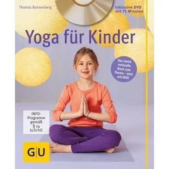 Yoga für Kinder, m. DVD - Bannenberg, Thomas