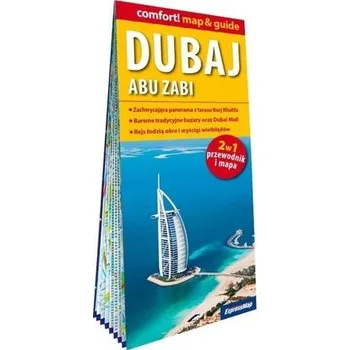 Cestování Dubaj comfort!map&guide Dubaj, Abu Zabi - praca zbiorowa