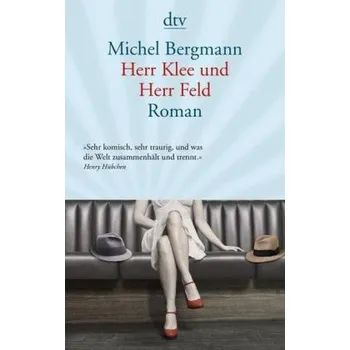Cizojazyčná kniha Herr Klee und Herr Feld - Bergmann, Michel