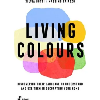 Umění Living Colours - Botti, Silvia