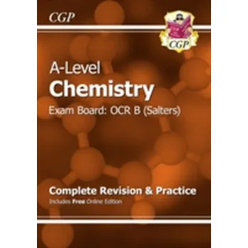 Příroda A-Level Chemistry: OCR B Year 1 & 2 Complete Revision & Practice with Online Edition - CGP Books