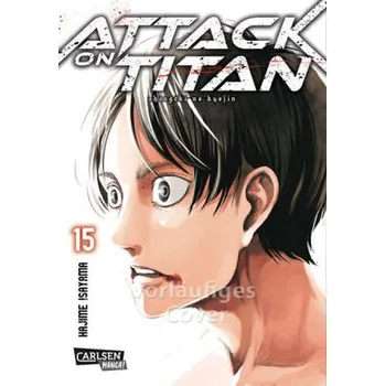 Attack on Titan. Bd.15 - Isayama, Hajime