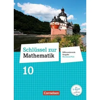 Cizí jazyk Schlüssel zur Mathematik 10. Schuljahr - Differenzierende Ausgabe Rheinland-Pfalz - Schülerbuch - Berkemeier, Helga