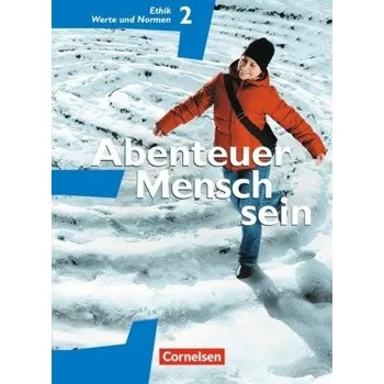 Učebnice 7./8. Schuljahr, Ethik / Werte und Normen - Henke, Roland