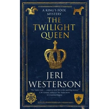 Cestování The Twilight Queen - Westerson Jeri