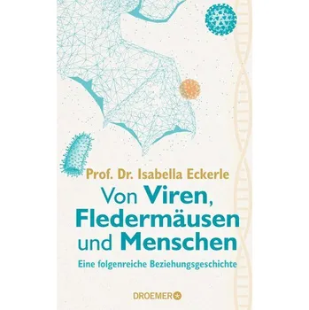 Příroda Von Viren, Fledermäusen und Menschen - Eckerle, Isabella