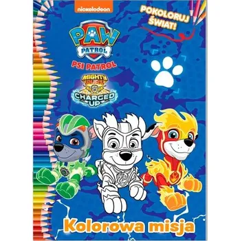 První čtění Kolorowa misja. Psi Patrol. Część 5. Pokoloruj świat - opracowanie zbiorowe