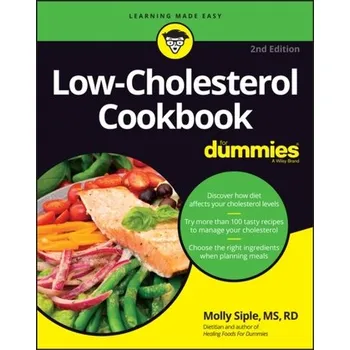 Low-Cholesterol Cookbook For Dummies, 2nd Edition - Molly Siple