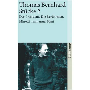 Populárně naučná literatura pro dospělé Stücke. Tl.2 - Thomas Bernhard