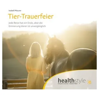 Osobní rozvoj Tier-Trauerfeier - Maurer, Isabell