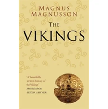 The Vikings: Classic Histories Series - Magnusson, Emil