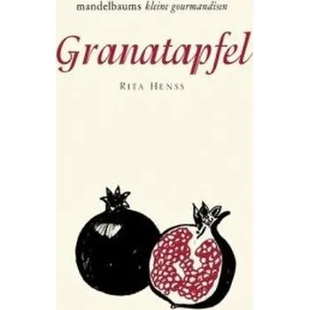 Granatapfel - Henss, Rita
