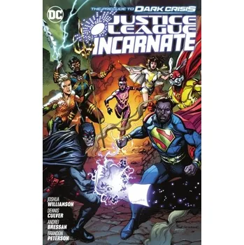 Justice League Incarnate - Williamson, Joshua