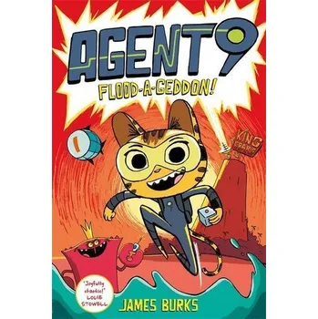 Agent 9: Flood-a-geddon! - Burks James [EN] (2023, Brožovaná, Bonnier Books UK)