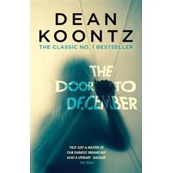 The Door to December - Koontz Dean