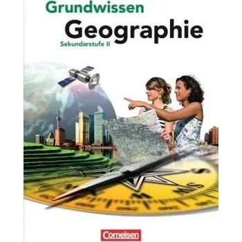 Cizí jazyk Grundwissen Geographie - Sekundarstufe II - Neumann, Jürgen