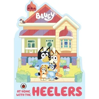 Bluey: At Home with the Heelers - Bluey