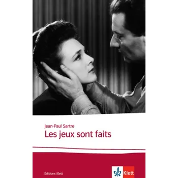 Les jeux sont faits - Jean-Paul Sartre