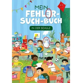 První čtění Mein Fehler-Such-Buch - In der Schule - Gotzen-Beek, Betina