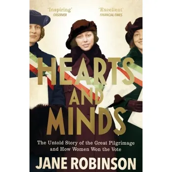 Hearts And Minds - Robinson, Jane [EN] (2019, Brožovaná / brožovaná, Transworld Publishers Ltd)