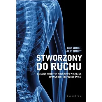Stworzony do ruchu - Starrett Kelly