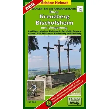 Doktor Barthel Karte Rhön, Kreuzberg, Bischofsheim und Umgebung