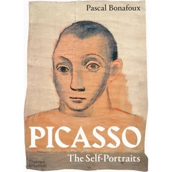 Picasso: The Self-Portraits - Bonafoux, Pascal