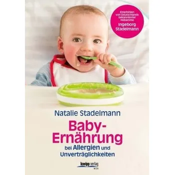 Babyernährung - Stadelmann, Natalie